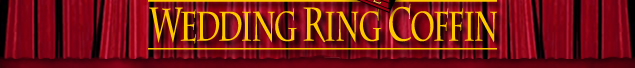 Wedding Ring Coffin